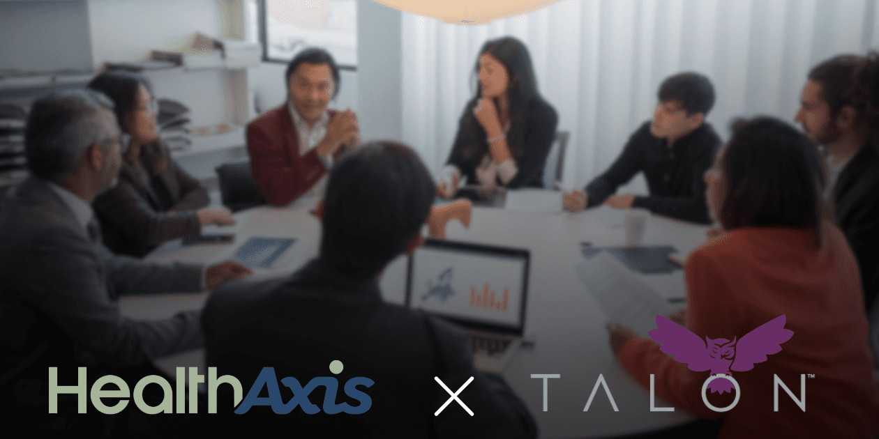TALON and HealthAxis Announce Strategic Partnership to Exceed Member Expectations