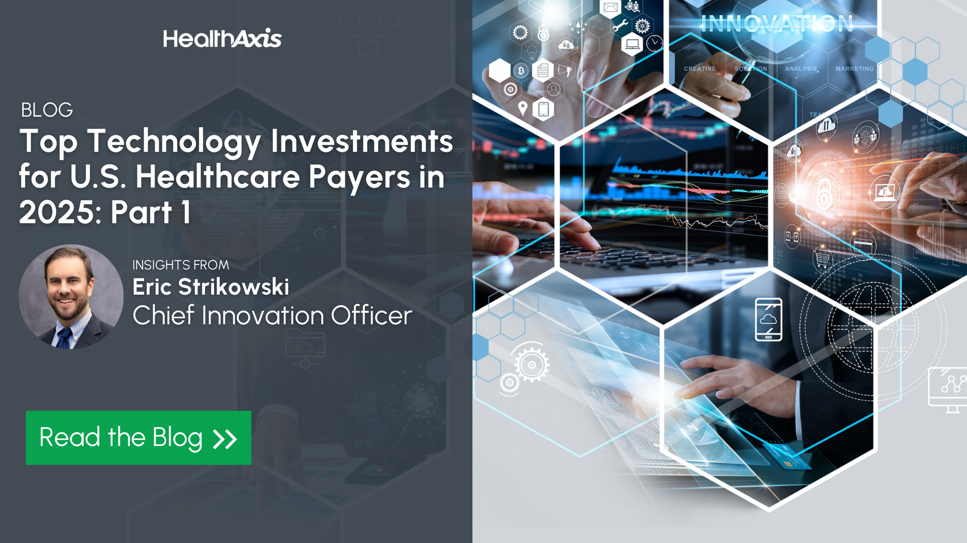 Top Technology Investments for U.S. Healthcare Payers in 2025: Part 1